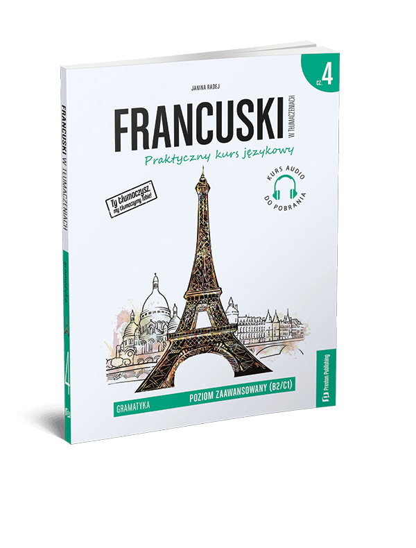 Francuski w tłumaczeniach. Gramatyka 4 (e-book) B2-C1