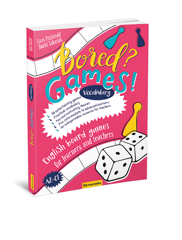Bored? Games! English board games for learners and teachers (A2-C1). Słownictwo