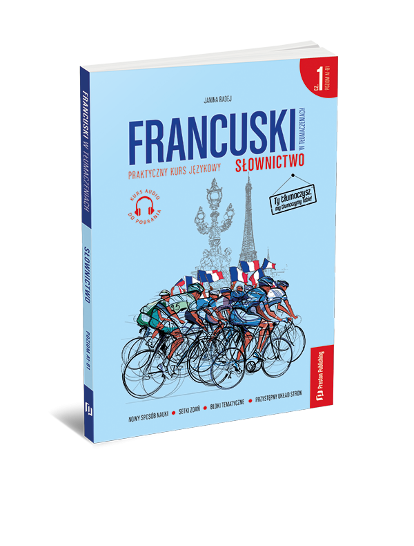 Francuski w tłumaczeniach. Słownictwo 1 (e-book) A1-B1