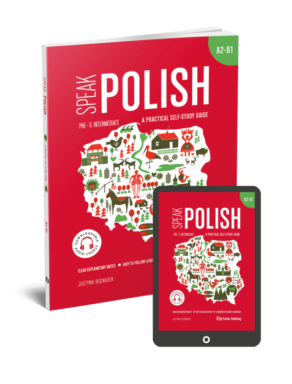Speak Polish. A practical self-study guide. Part 2. A2-B1 (e-book)