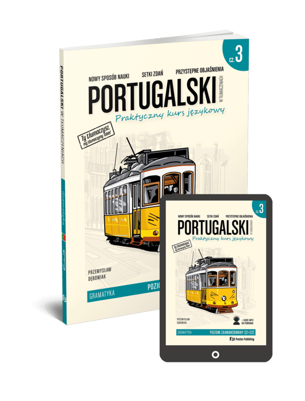 Portugalski w tłumaczeniach. Gramatyka 3 (Książka + e-book) C1-C2