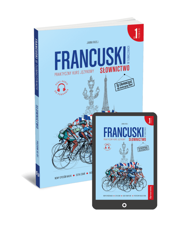Francuski w tłumaczeniach. Słownictwo 1 (e-book) A1-B1