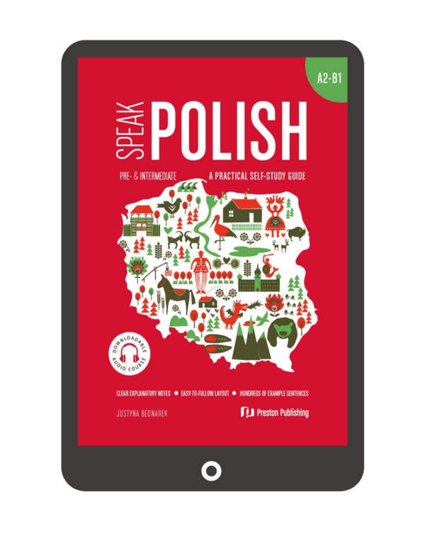 Speak Polish. A practical self-study guide. Part 2. A2-B1 (Książka + e-book)