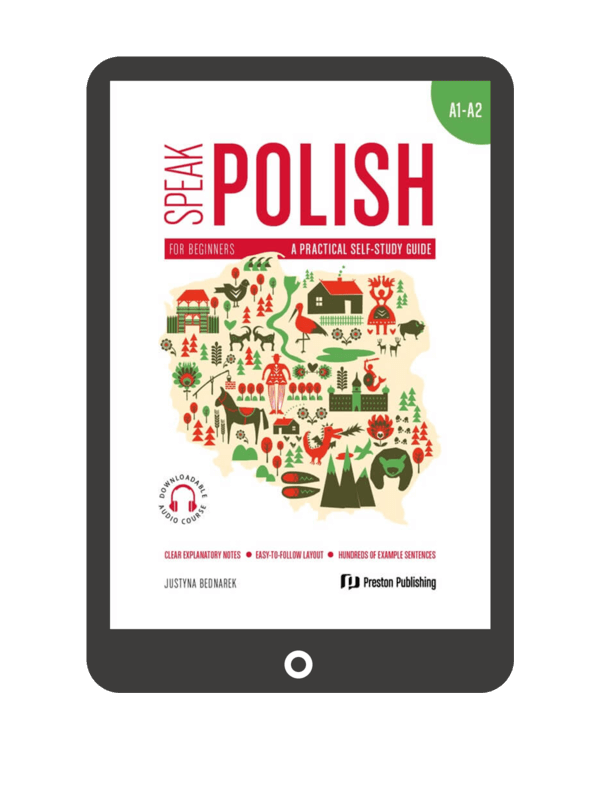 Speak Polish. A practical self-study guide. Part 1. A1-A2 (Książka + e-book)