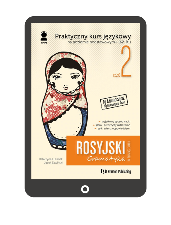 Rosyjski w tłumaczeniach. Gramatyka 2 (e-book) A2-B1