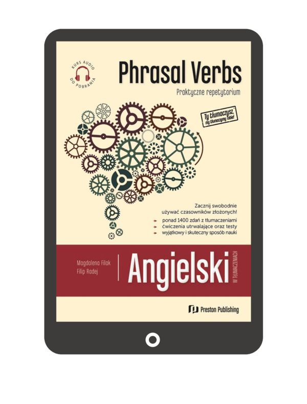Angielski w tłumaczeniach. Phrasal verbs (A2-C1)