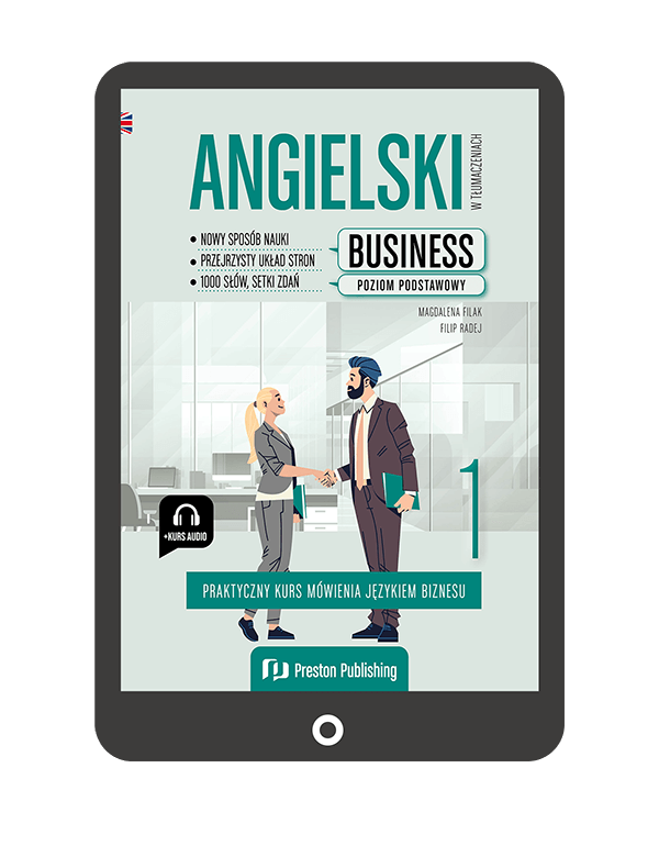 Angielski w tłumaczeniach. Business 1 (Książka + e-book) A1-A2