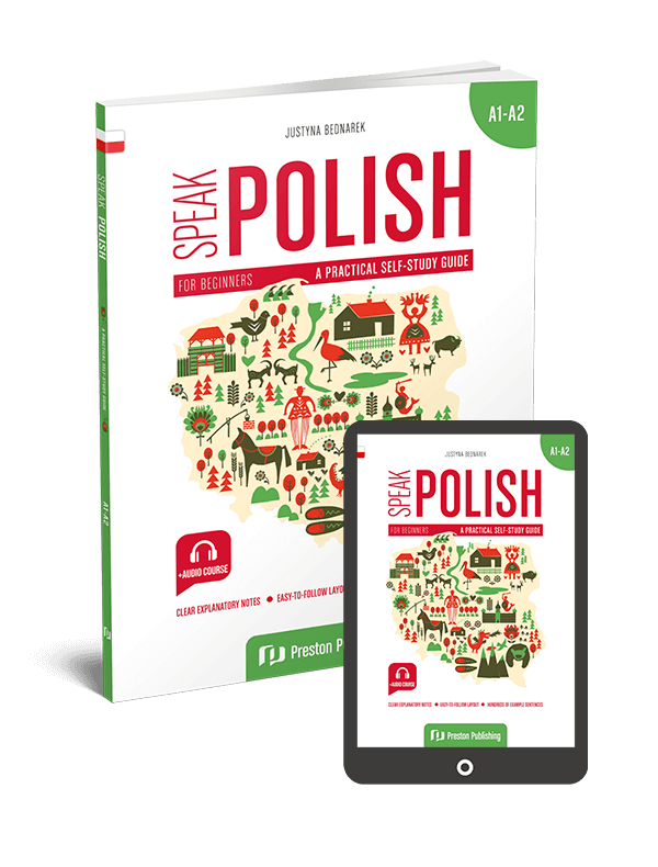 Speak Polish. A practical self-study guide. Part 1. A1-A2 (Książka + e-book)