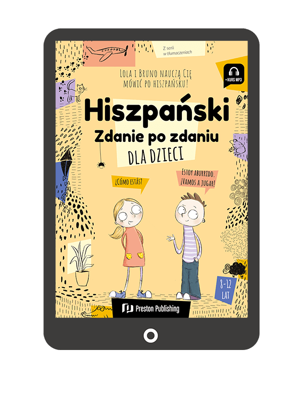 Hiszpański dla dzieci. Zdanie po zdaniu (e-book)