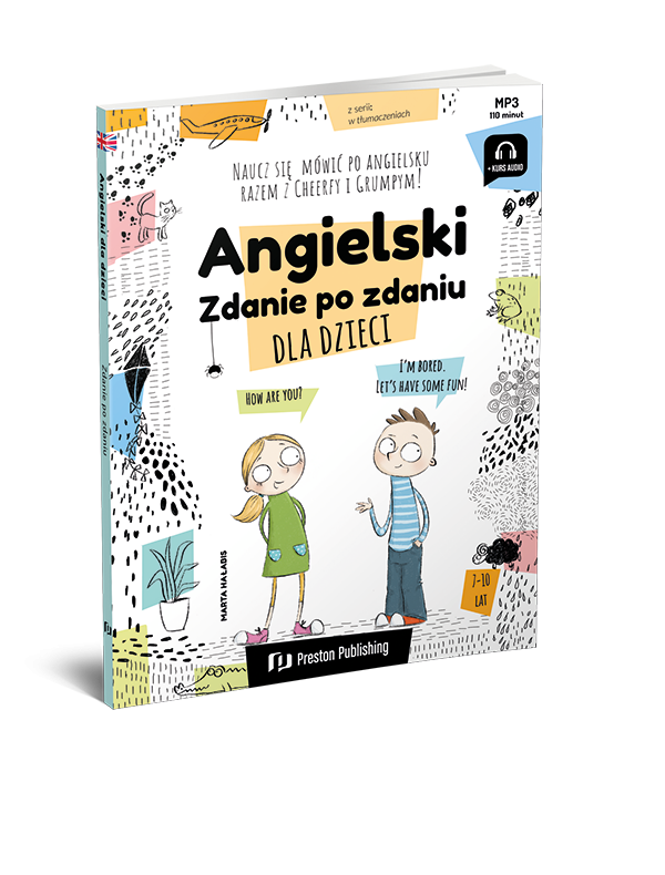 Angielski dla dzieci. Zdanie po zdaniu