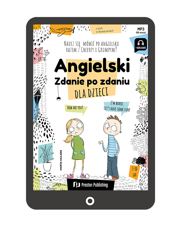 Angielski dla dzieci. Zdanie po zdaniu (Książka + e-book)