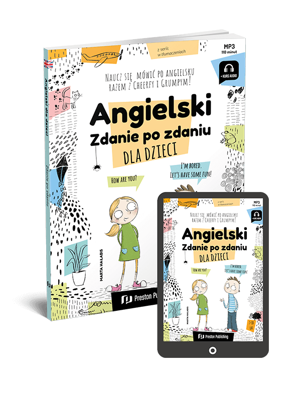 Angielski dla dzieci. Zdanie po zdaniu (Książka + e-book)