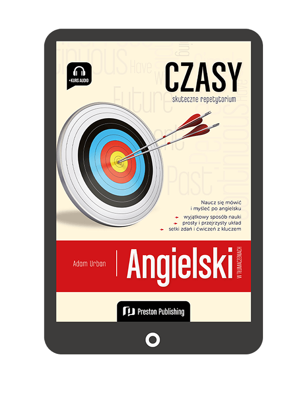 Angielski w tłumaczeniach. Czasy (Książka + e-book) A1-C2