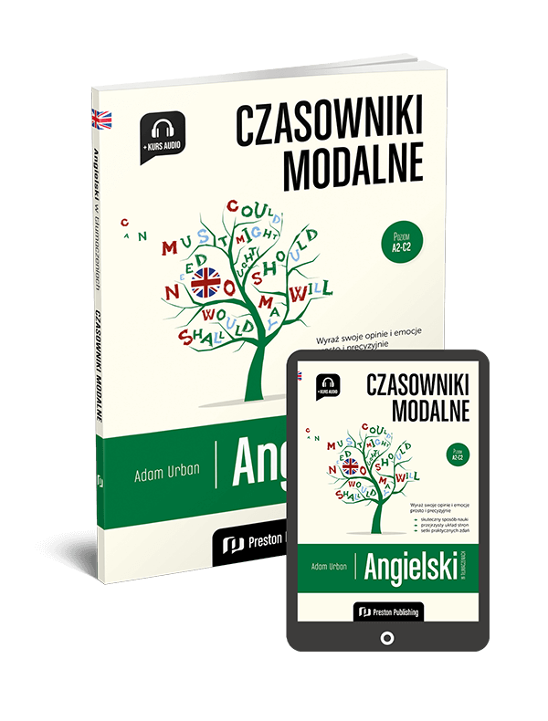 Angielski w tłumaczeniach. Czasowniki modalne (Książka + e-book) A2-C2