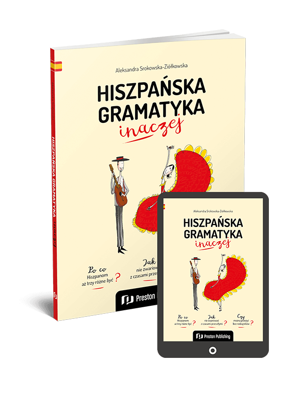 Hiszpańska gramatyka inaczej (A1-B2)