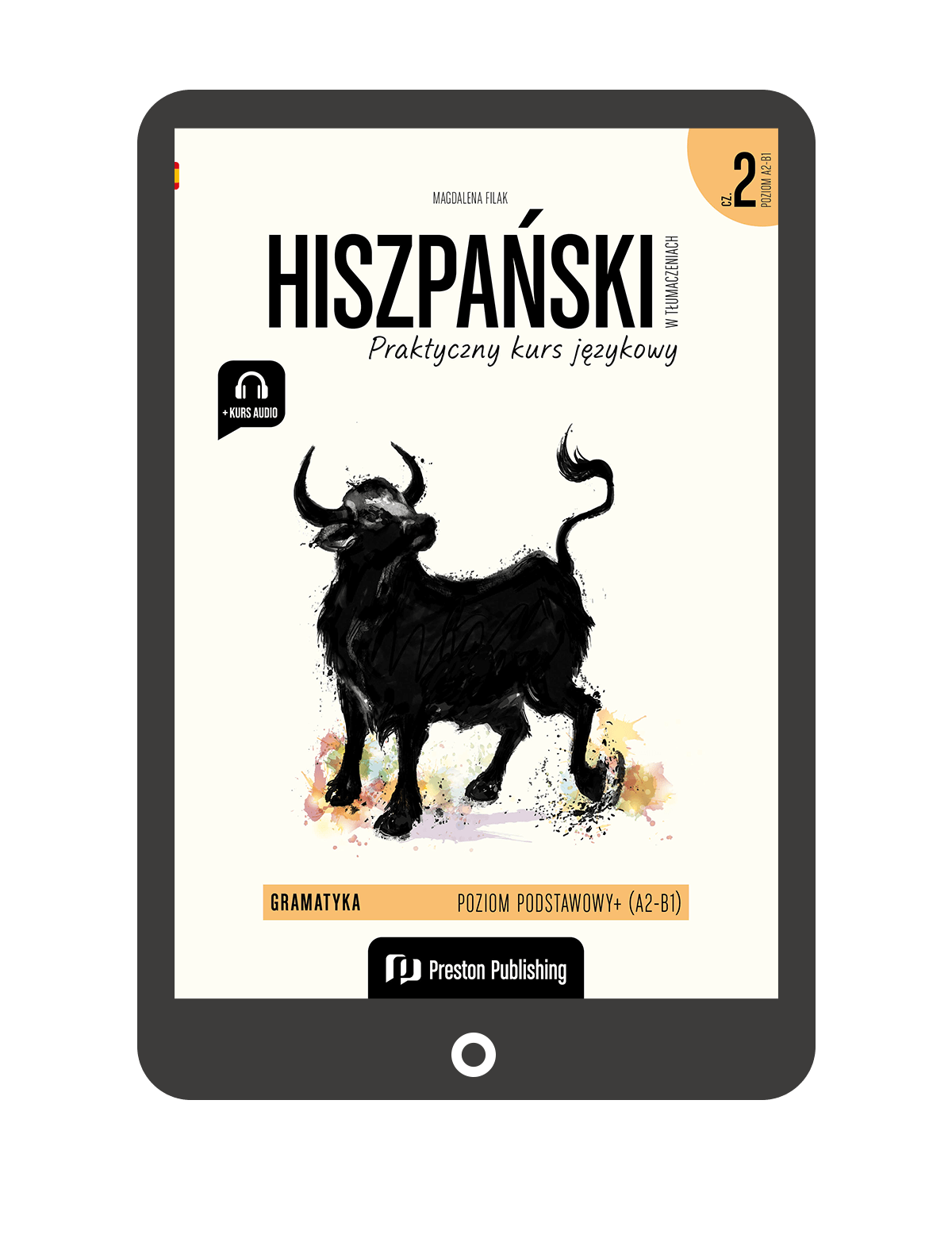 Hiszpański w tłumaczeniach. Gramatyka 2 (A2-B1)