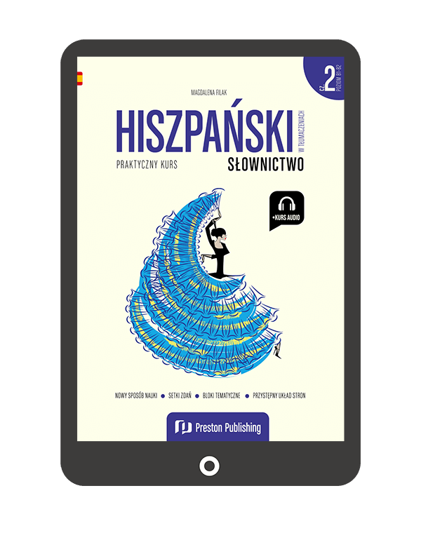 Hiszpański w tłumaczeniach. Słownictwo 2 (B1-B2)