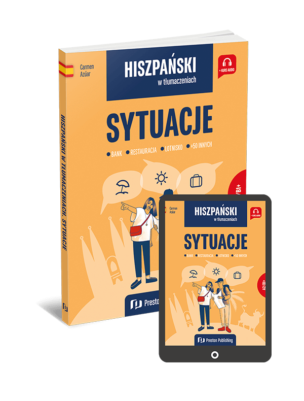 Hiszpański w tłumaczeniach. Sytuacje (A2-B1+)
