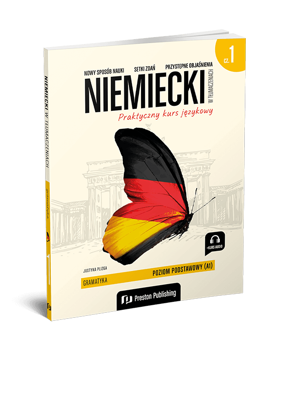 Niemiecki w tłumaczeniach. Gramatyka 1 (A1)