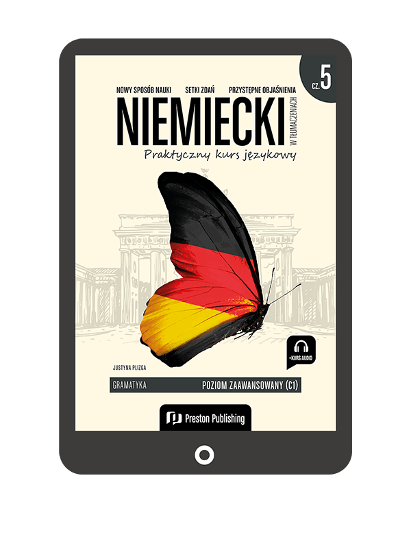 Niemiecki w tłumaczeniach. Gramatyka 5 (C1)