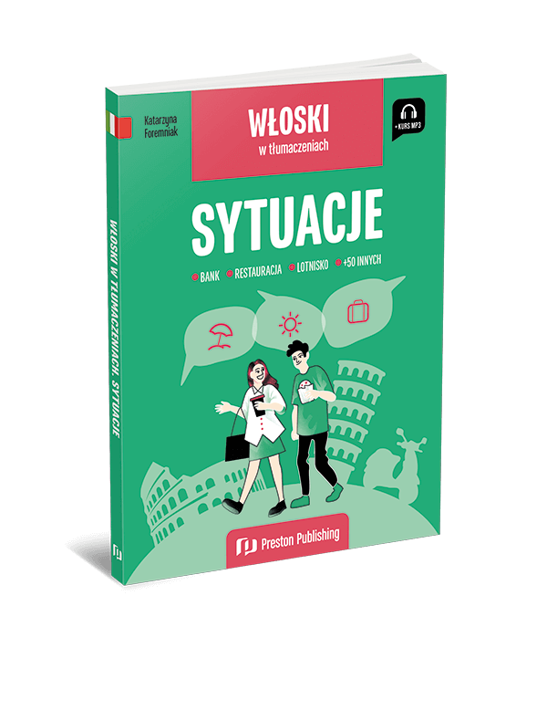 Włoski w tłumaczeniach. Sytuacje (A2-B1+)