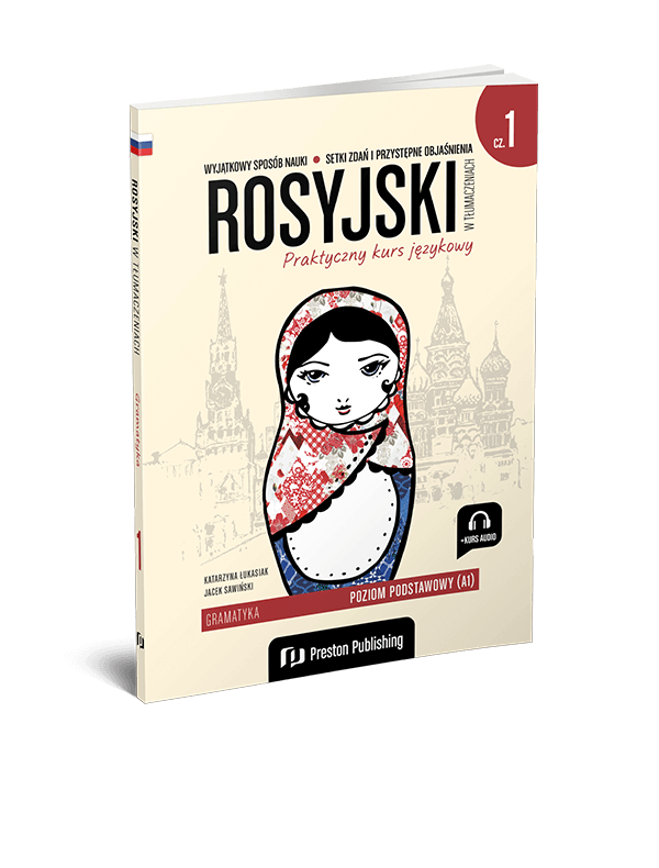 Rosyjski w tłumaczeniach. Gramatyka 1 (Książka + e-book) A1