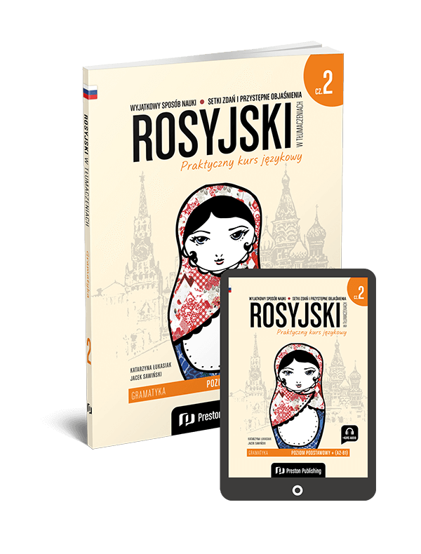Rosyjski w tłumaczeniach. Gramatyka 2 (Książka + e-book) A2-B1