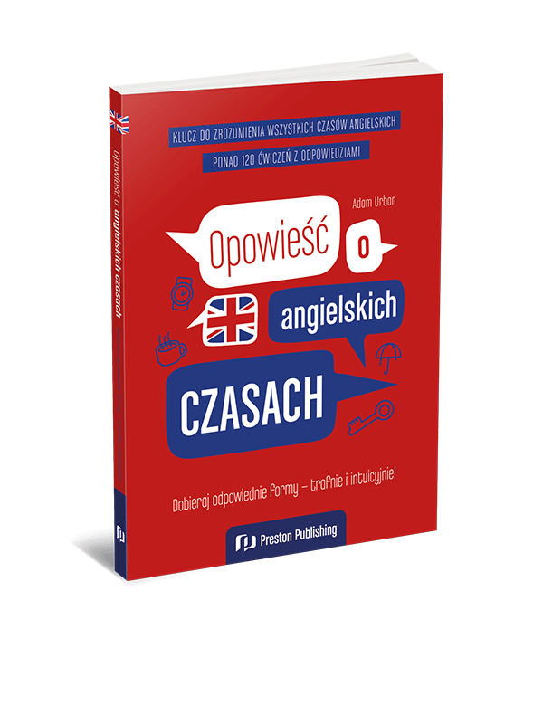 Opowieść o angielskich czasach (Książka + e-book) A2-C2