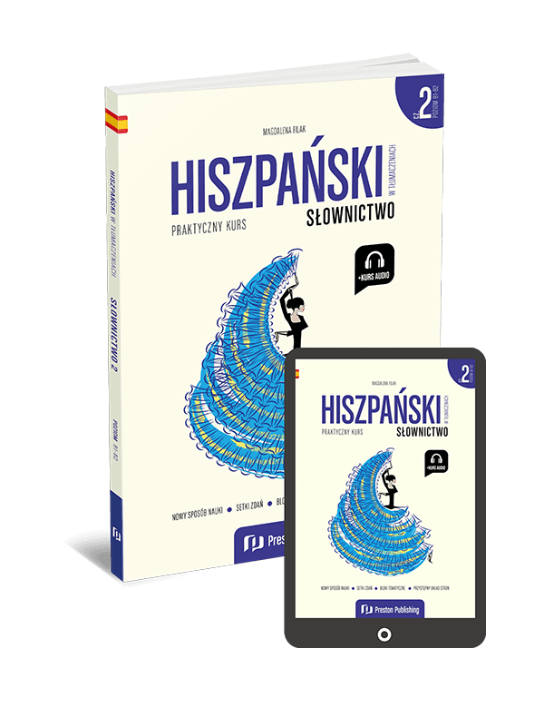 Hiszpański w tłumaczeniach. Słownictwo 2 (B1-B2)