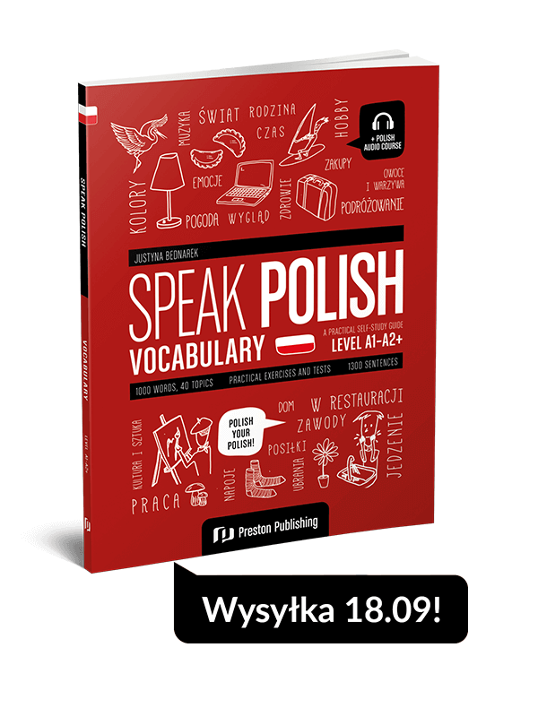 Speak Polish: Vocabulary (A1-A2+)