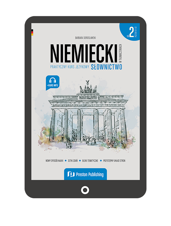 Niemiecki w tłumaczeniach. Słownictwo 2 (B1-B2)