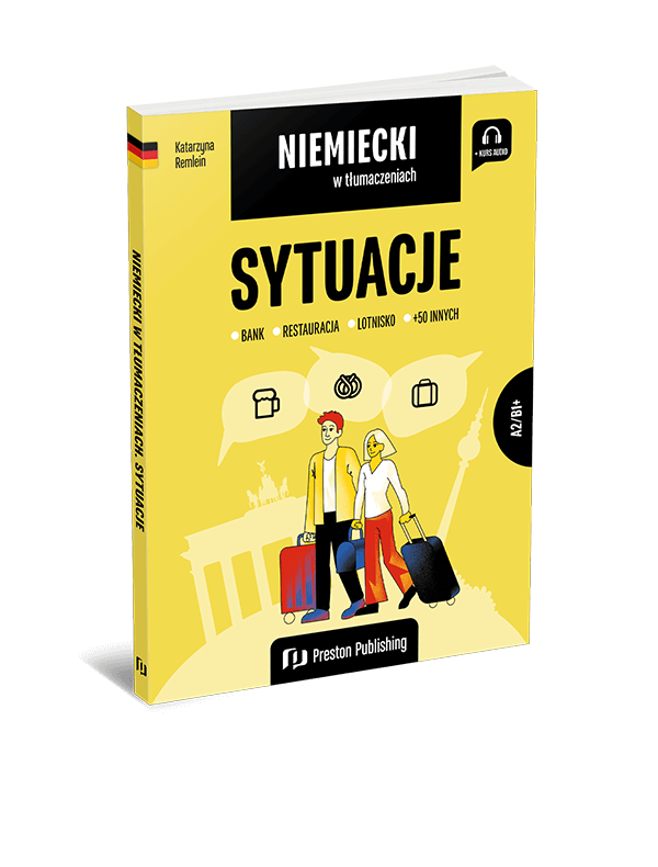 Niemiecki w tłumaczeniach. Sytuacje (A2-B1+)