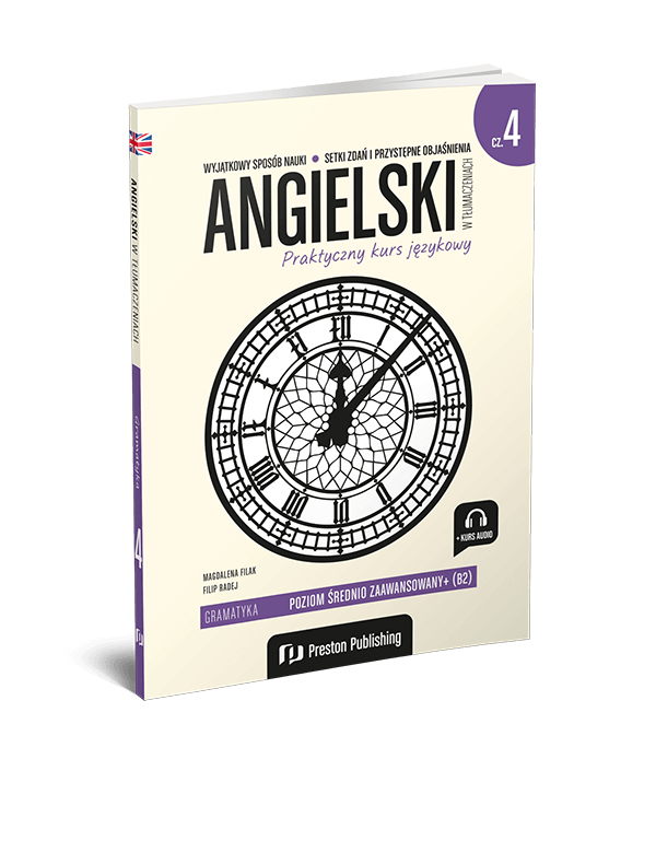 Angielski w tłumaczeniach. Gramatyka 4 (B2)
