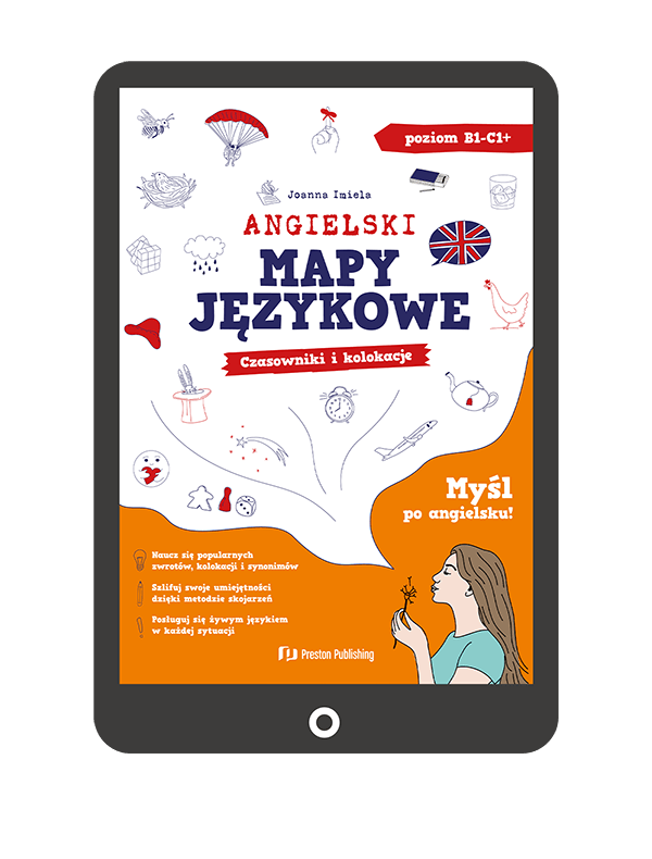 Angielski. Mapy językowe. Czasowniki i kolokacje (e-book) B1-C1+