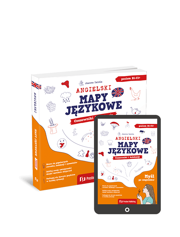 Angielski. Mapy językowe. Czasowniki i kolokacje (Książka + e-book) B1-C1+