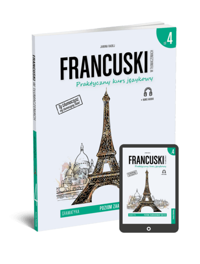 Francuski w tłumaczeniach. Gramatyka 4 (Książka + e-book)