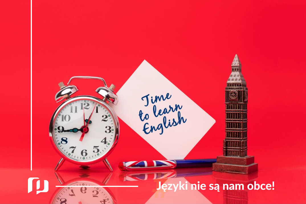 zegar Big Ben i karteczka z napisem time to learn English na czerwonym tle nauka czasów po angielsku Past Continuous Preston Publishing