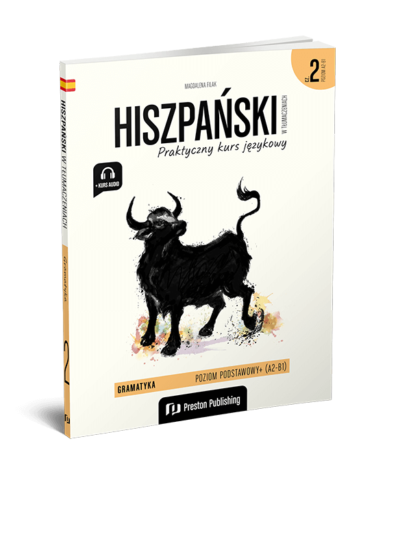 okładka książki Hiszpański w tłumaczeniach Gramatyka część 2 od Wydawnictwa Preston Publishing
